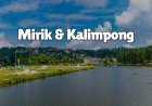 Mirik & Kalimpong Tour from NJP- Itinerary, Travel Guide & Tips