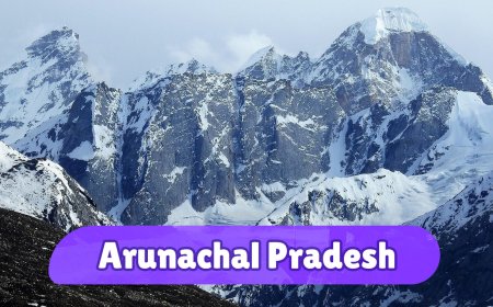 Arunachal Pradesh Travel Guide 2025: Best Places to Visit and Itinerary