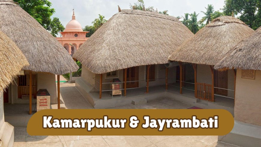 Spiritual Exploring: Kamarpukur & Jayrambati tour from Kolkata